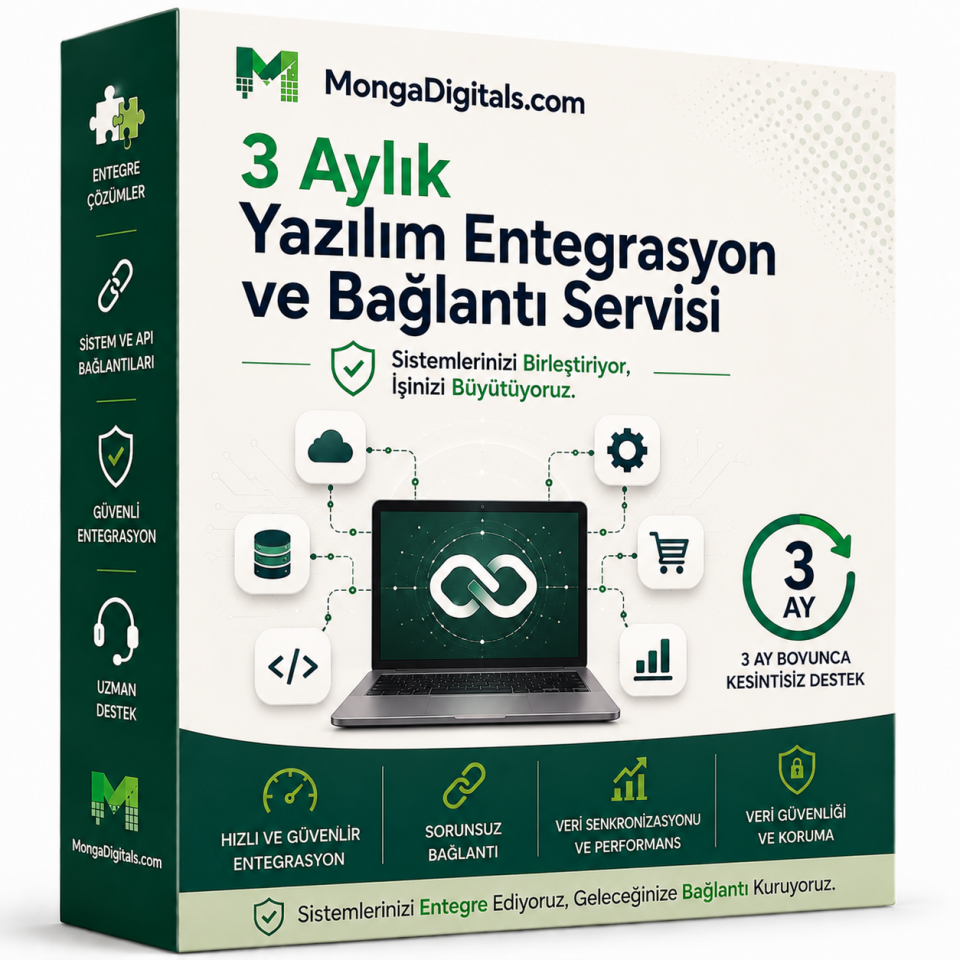 3 Aylık Yazılım Entegrasyon ve Bağlantı Servisi