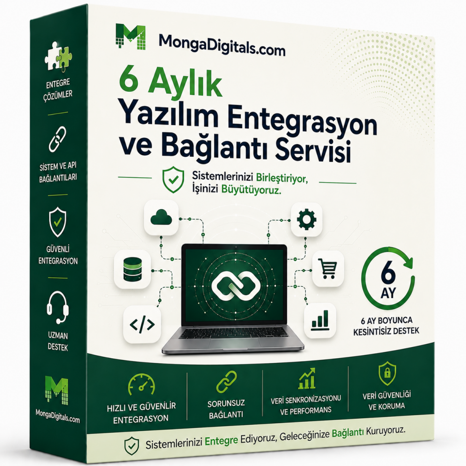 6 Aylık Yazılım Entegrasyon ve Bağlantı Servisi
